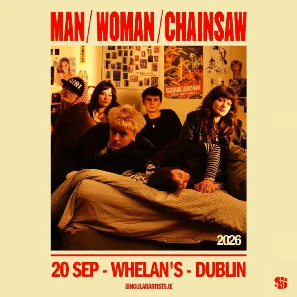 Man/Woman/Chainsaw at Whelans Dublin