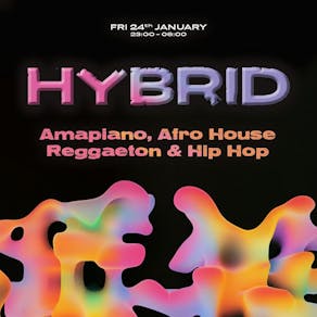 Hybrid: Amapiano, Afro House, Reggaeton & Hip Hop