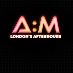 A:M LOVE - London's Afterhours - Valentine's Special