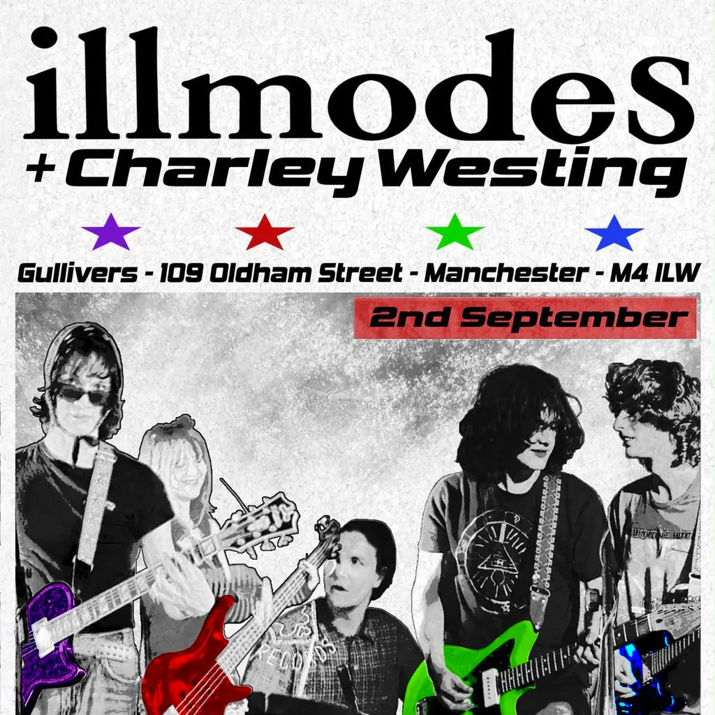 Illmodes + Charley Westing Headline Show. at Gullivers