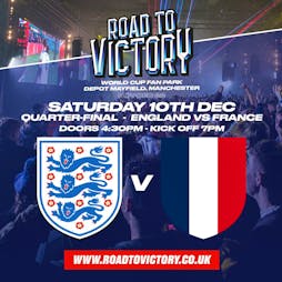 Road To Victory: England vs France Tickets | Depot (Mayfield) Manchester  | Sat 10th December 2022 Lineup