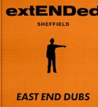 East End Dubs ExtENDed 5 Hour Set!