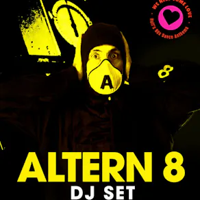 We Need Some Love - Altern 8 DJ Set @ The Waterfront, Hull