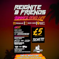 Reignite & Friends: Summer Send Off at The Tram Depot
