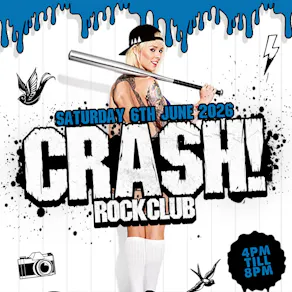 CRASH! Saturday Rock Club!
