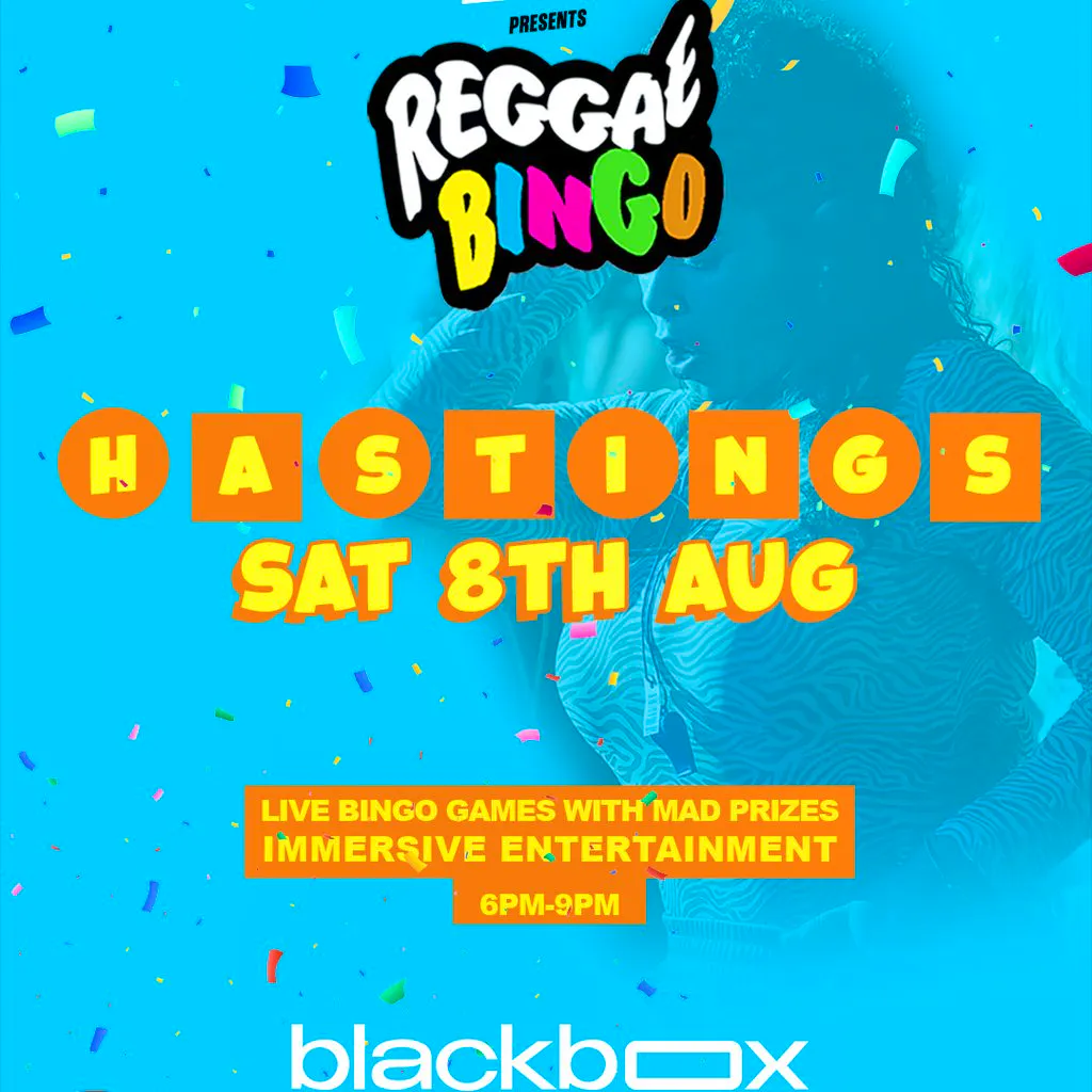 Reggae Bingo - Hastings - Sat 8th Aug at Blackbox Hastings