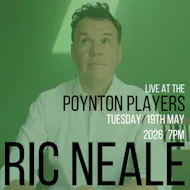 Ric Neale Live @ The Poynton Players at The Poynton Players Theatre