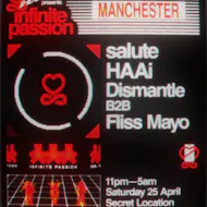 salute presents infinite passion - Manchester at Secret Venue In Manchester