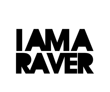 I Am A Raver: Edinburgh