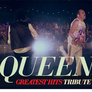 Queen Tribute - Queen Greatest Hits - Liverpool