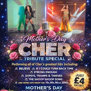 Mothers Day Special Cher Tribute