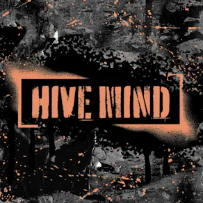 Hive Mind
