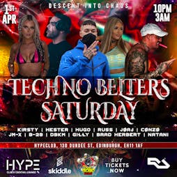 Techno Belters Saturday Tickets | Hype Club And Cocktail Lounge Edinburgh  | Sat 1st April 2023 Lineup