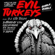 EVIL TURKEYS @ Black Cat, Bridgend at Black Cat Bridgend
