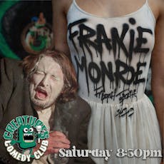 Frankie Monroe and more || Creatures Comedy Club at Creatures Of The Night Comedy Club