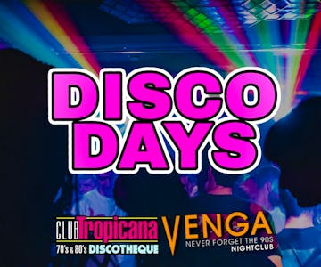 Disco Days Vs Dance Days Glasgow