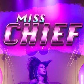 Miss Chief Cabaret: Halloween Slayfest