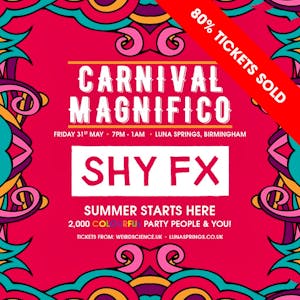 Carnival Magnifico 2024 w/ SHY FX