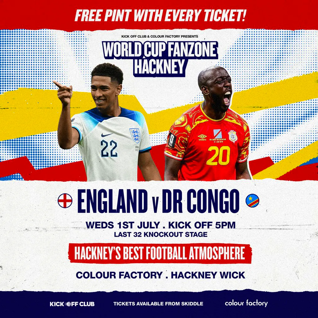 Hackney Wick Fanzone - England v DR Congo - Free pint per ticket at Colour Factory
