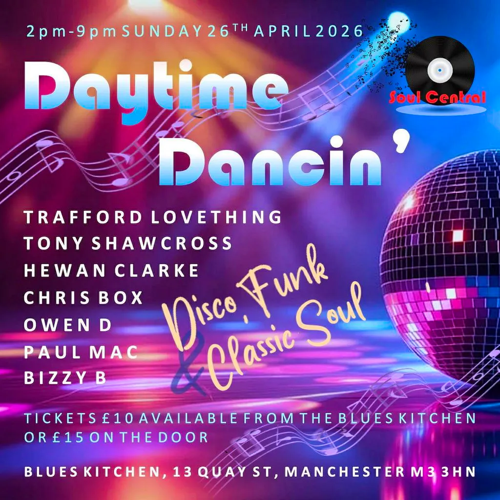 Daytime Dancin’ at Blues Kitchen Manchester