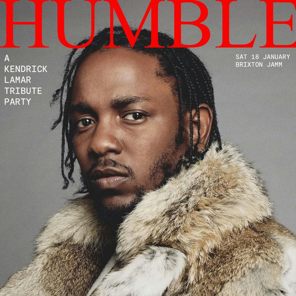 Tickets HUMBLE A Kendrick Lamar Tribute Party Brixton Jamm London