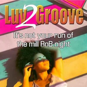 Luv 2 Groove