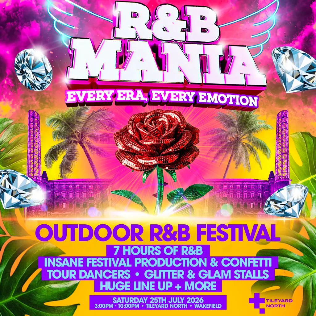 RNB MANIA | Wakefield's R&B Festival at Tileyard North