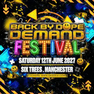 Back By Dope Demand Festival at Six Trees