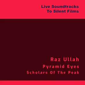 Live Soundtracks To Silent Films