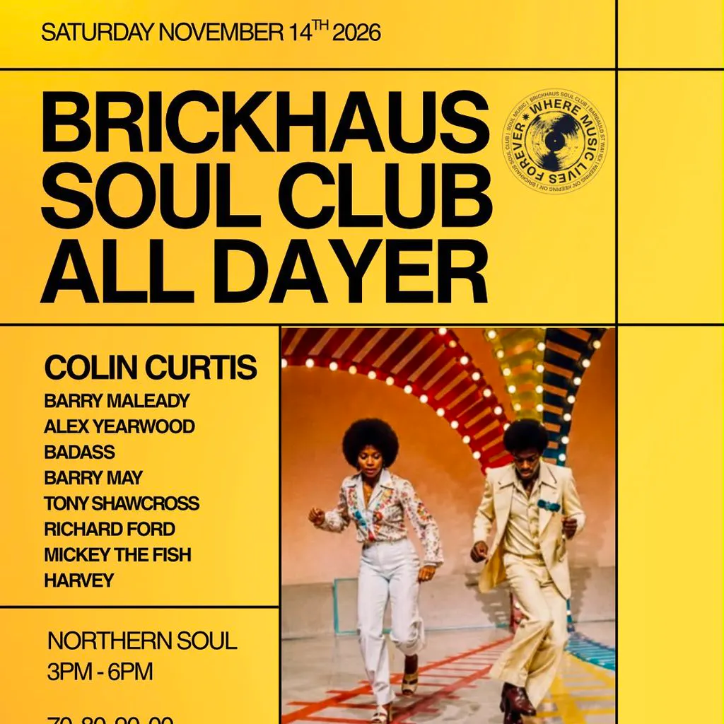 Brickhaus Soul Club All Dayer at Brickhaus