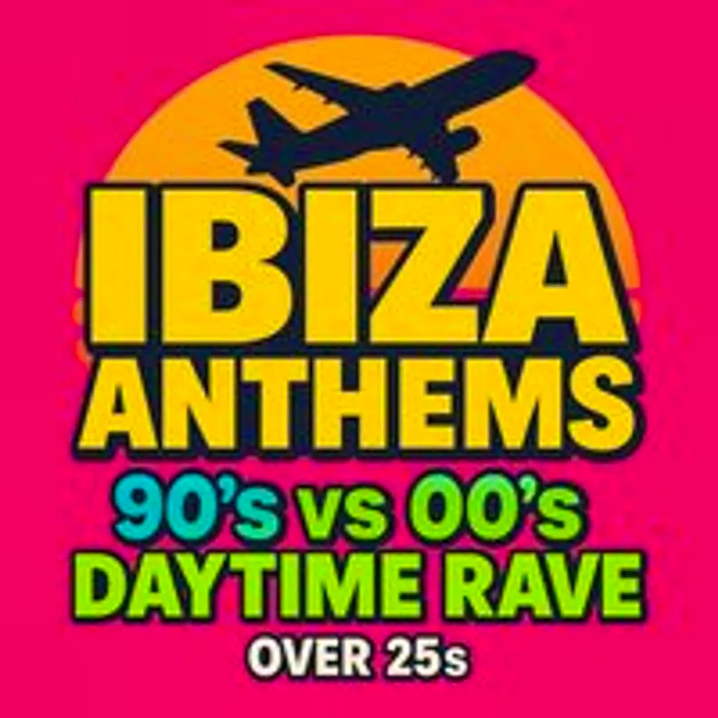 Ibiza Anthems - 90's vs 00's - Exeter at Bomba Exeter
