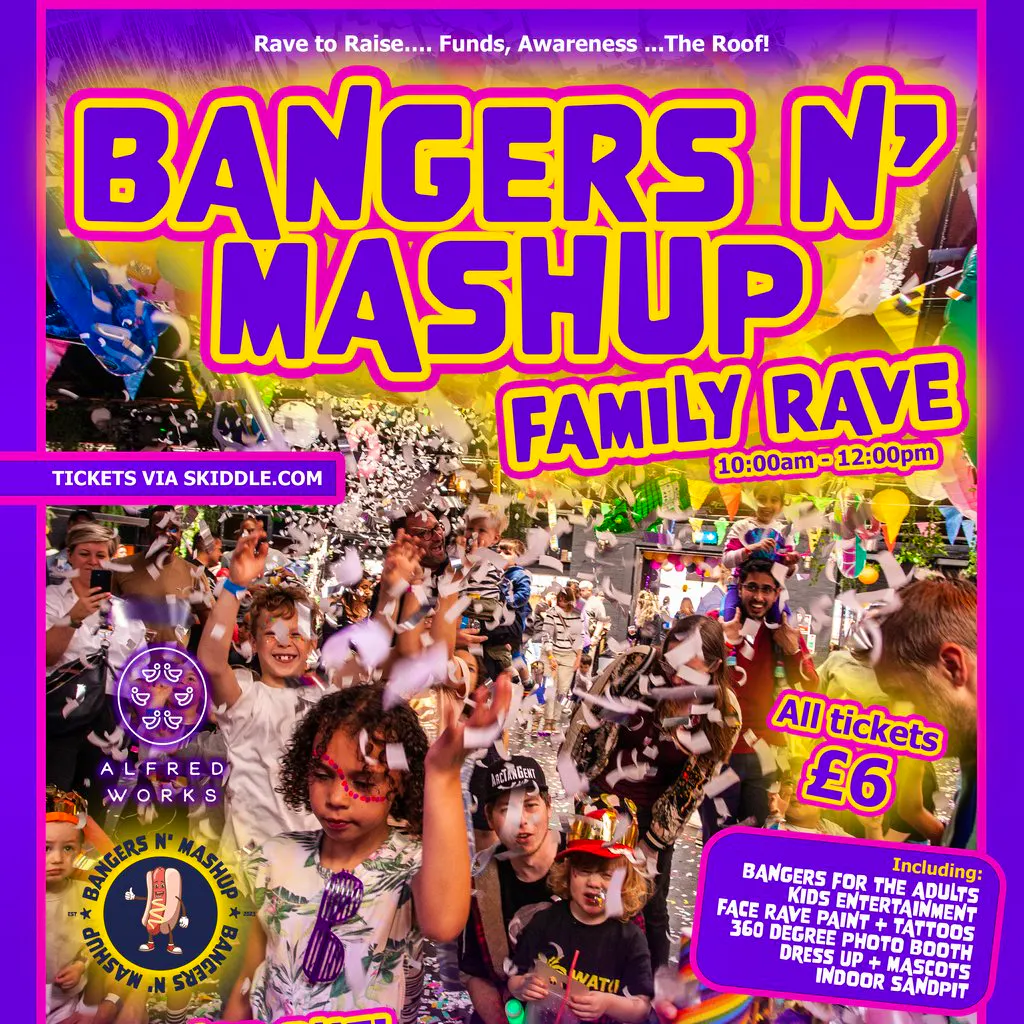 Bangers n Mashup 'Schools out' Family rave at The Custard Factory