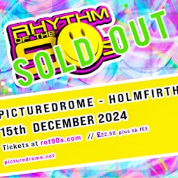 Rhythm of the 90s - Live at The Picturedrome - Friday 15th Dec Tickets | The Picturedrome Holmfirth  | Fri 15th December 2023 Lineup