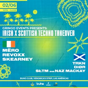 Irish X Scottish Techno Takeover