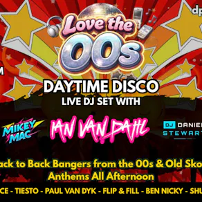 Love the 00s with Ian Van Dahl - Kirkcaldy