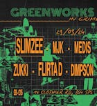 Greenworks In: Grime w/ Slimzee, MJK, Flirta D +