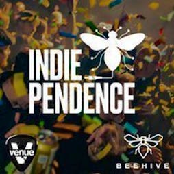 Indiependence // Live Music // Indie & Dance Classics // 5pm-5am Tickets | The Venue Nightclub Manchester  | Sat 25th May 2024 Lineup