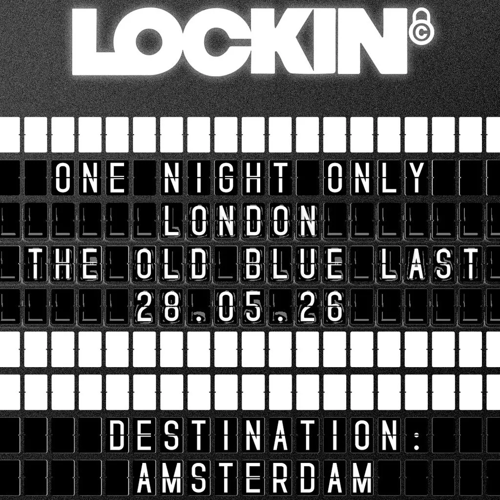 Lock-In - London at The Old Blue Last