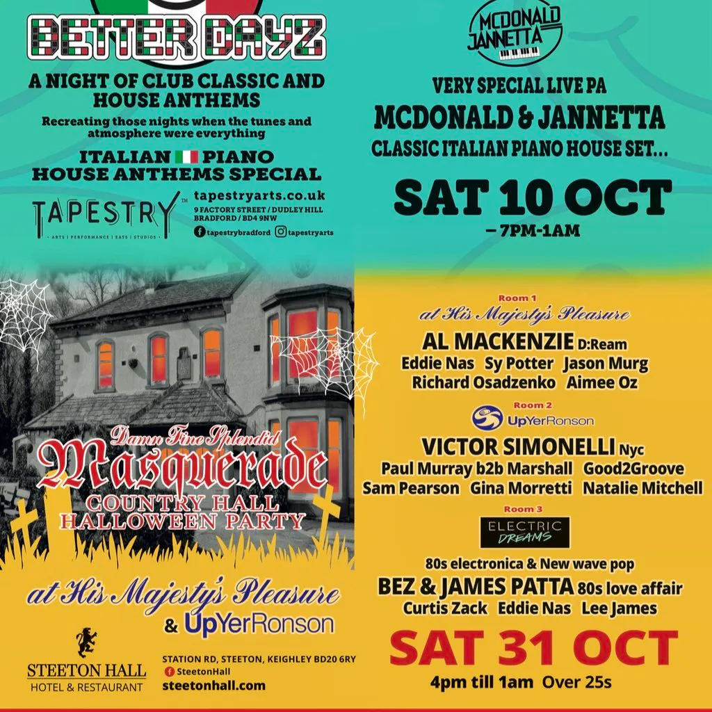 Better dayz & Masquerade double deal at Steeton Hall