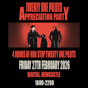 Twenty One Pilots Appreciation Party (Newcastle)