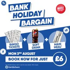 Bank Holiday Bargain - Buzz Bingo Motherwell 25/05