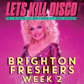 Let's Kill Disco @ CHALK | BRIGHTON FRESHERS WEEK 2