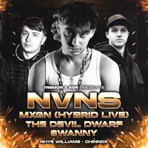 TREMOR X KOR Presents: NVNS + MXGN + More