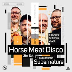 Horse Meat Disco 3-Hour Set at Joshua Brooks