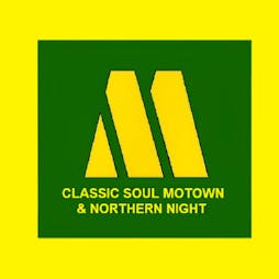 Classic Soul Motown and Northern Tickets | Holiday Inn Norwich Norwich  | Sat 7th September 2019 Lineup
