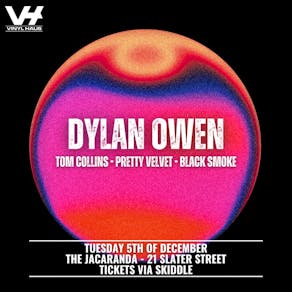 Dylan Owen With Special Guests