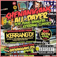Shenanigans All Dayer ft Kerrang'd - Pop Punk & Kerrang Classics at The Ferret