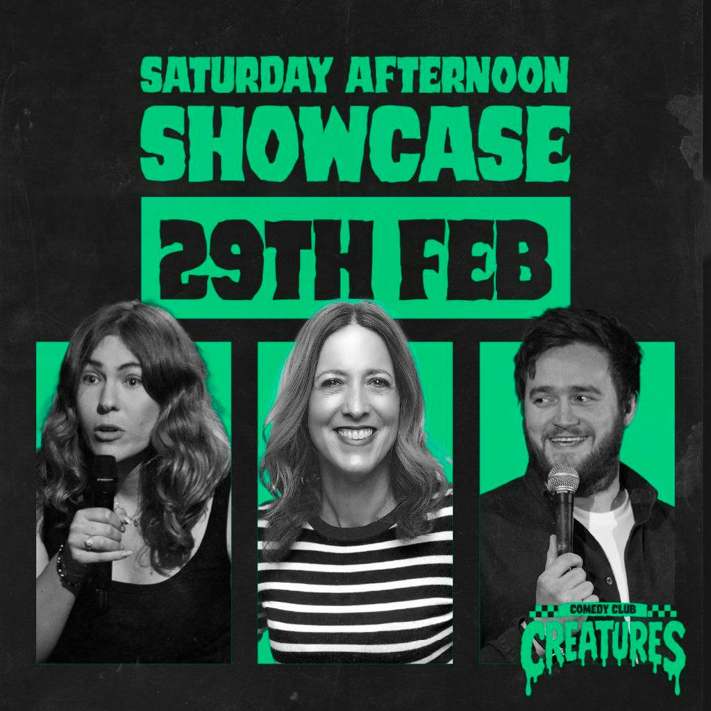 Saturday Afternoon Showcase|| Creatures Comedy Club at Creatures Comedy Club