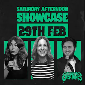 Saturday Afternoon Showcase|| Creatures Comedy Club