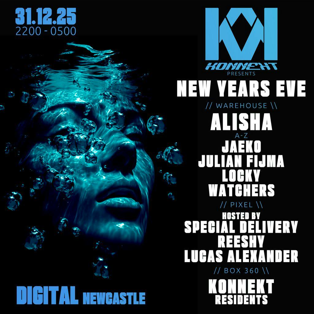 Konnekt Presents Alisha, Julian Fijma, Locky, Reeshy, Watchers++ at Digital Newcastle